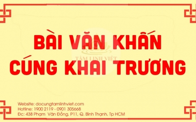 Bài Cúng Khai Trương Chuẩn Và Đúng Nhất