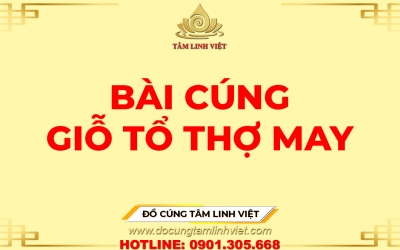 Bài văn khấn cúng giỗ tổ ngành thợ may