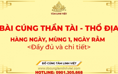 Bài Cúng Thần Tài Thổ Địa Hàng Ngày, Mùng 1, Ngày Rằm